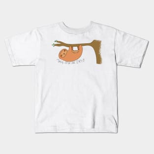 Take it Easy Sloth Kids T-Shirt